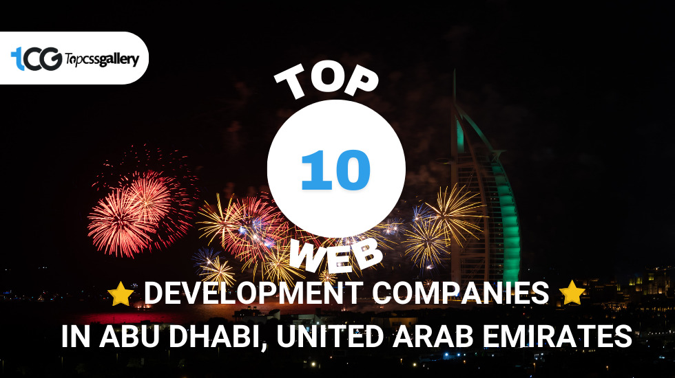 Top 10 Web Development Companies in Abu Dhabi UAE January 2024