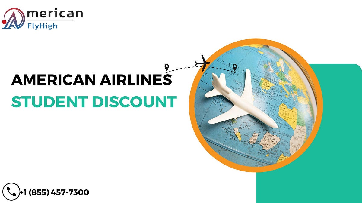 What is an American Airlines Student Discount Policy?