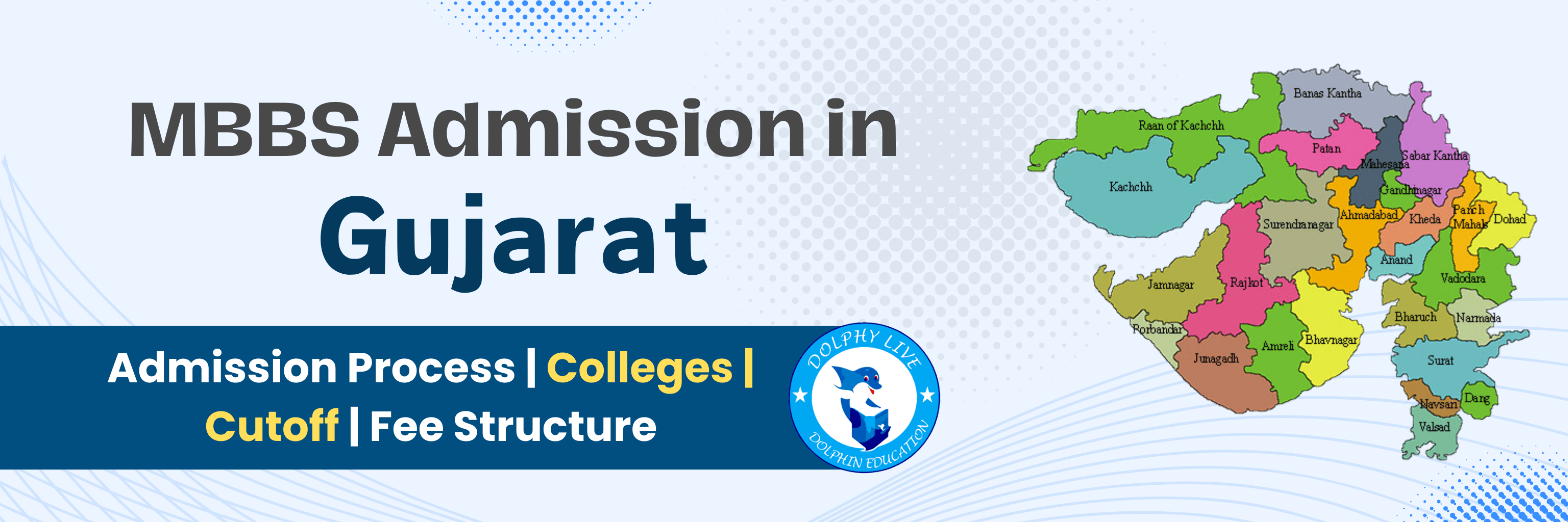 MBBS Admission in Gujarat 2024-25 - Colleges, Seat Matrix, Fee Structure